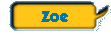 Zoe
