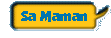 Sa Maman