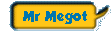 Mr Megot
